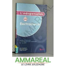 L'indispnsable En Électrochimie
