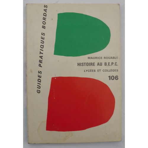 Histoire Au B. E. P. C. (Bepc).