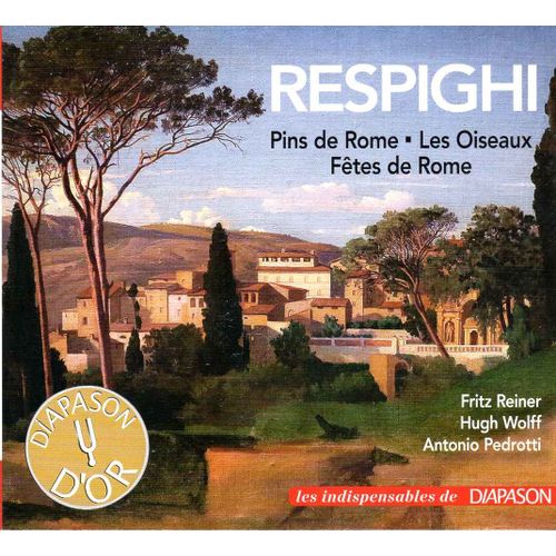 Ottorino Respighi - Oeuvres Pour Orchestre