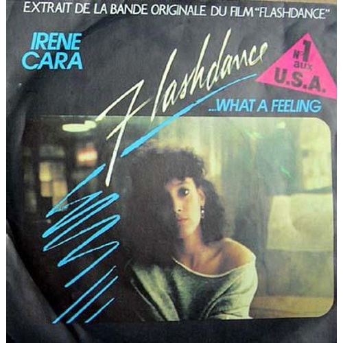 ...What A Feeling (B.O.F. "Flashdance")