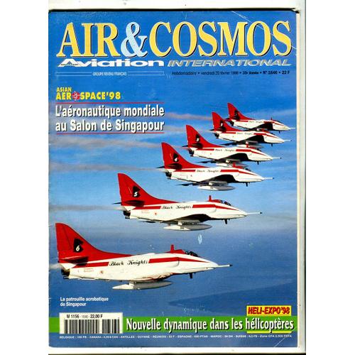 Air Et Cosmos  N° 1646 : L'aeronautique Mondiale Au Salon De Singapour 1998