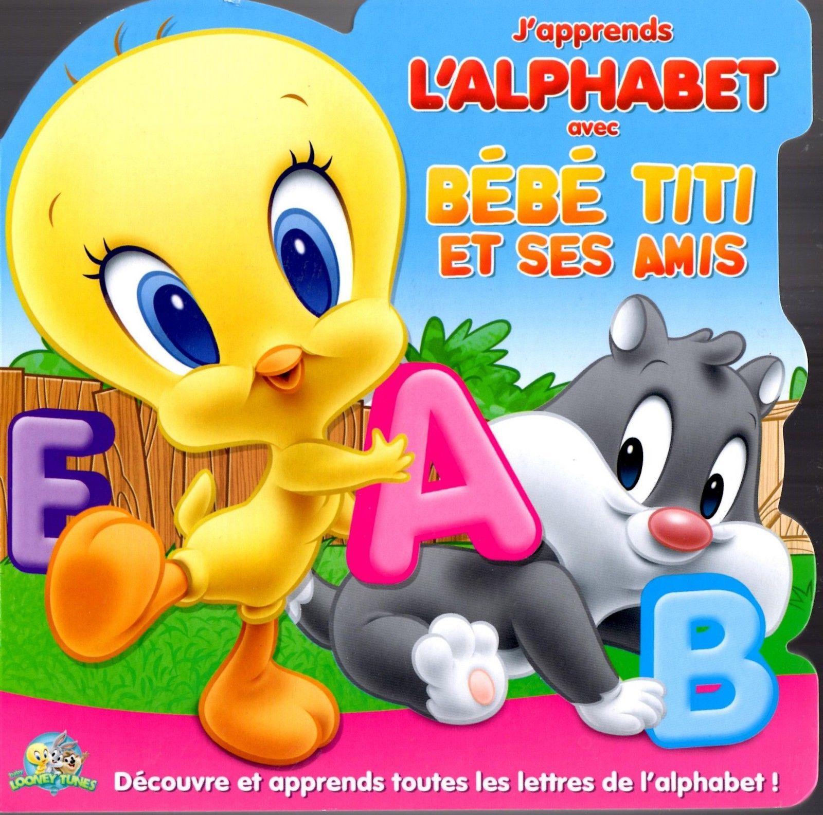 J'apprends l'alphabet avec bébé Titi et ses amis