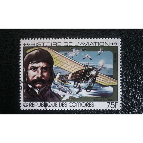 Timbre Comores ( Yt 231 ) 1978 Louis Blériot Et Le Blériot, 1909