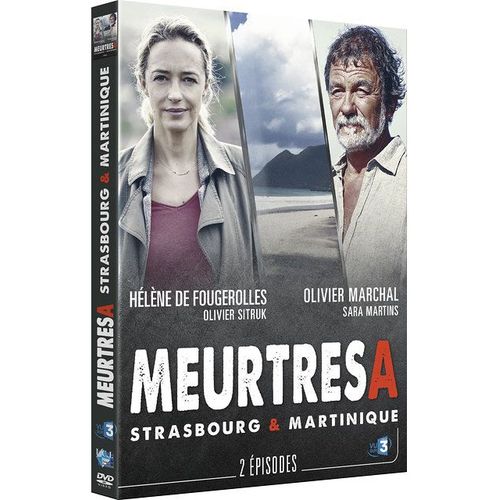 Meurtres À : Strasbourg & Martinique