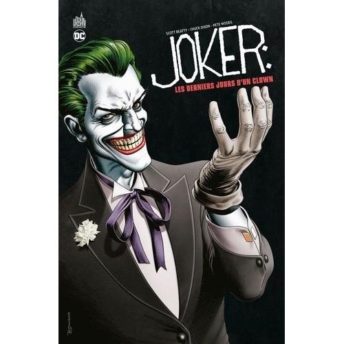 Joker - Les Derniers Jours D'u - Joker - Les Derniers Jours D'un Clown