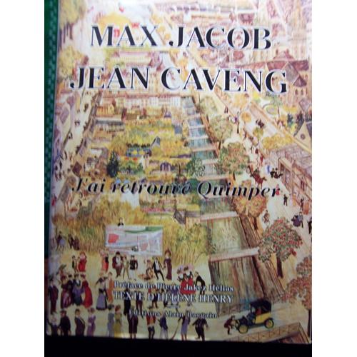 J'Ai Retrouvé Quimper- Max Jacob -Jean Caveng