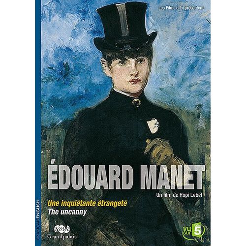 Édouard Manet, Une Inquiétante Étrangeté