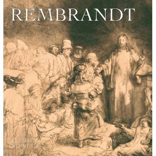 Rembrandt Au Musée Condé De Chantilly