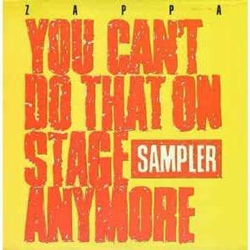 You Can't Do That On Stage Anymore Vol 1 Sampler