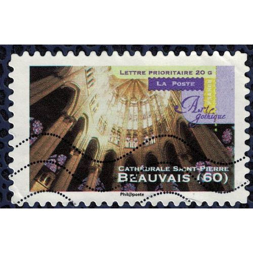 Timbre Oblitéré Used Stamp Art Gothique Beauvais 60 Cathédrale Saint Pierre France 2011