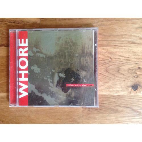 Whore - Various Artists Play Wire - CD | Rakuten