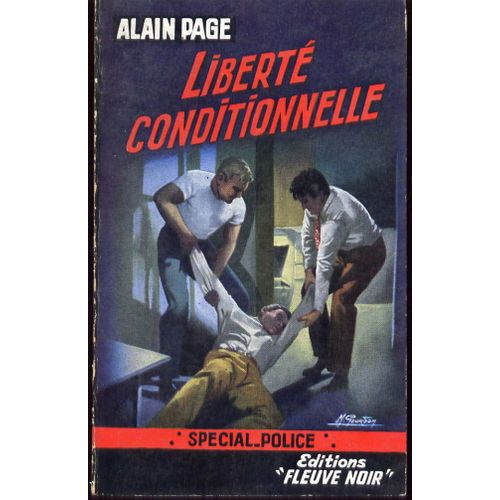 Liberté Conditionnelle - Spécial Police N°153 - Édition Originale - Couverture De Gourdon