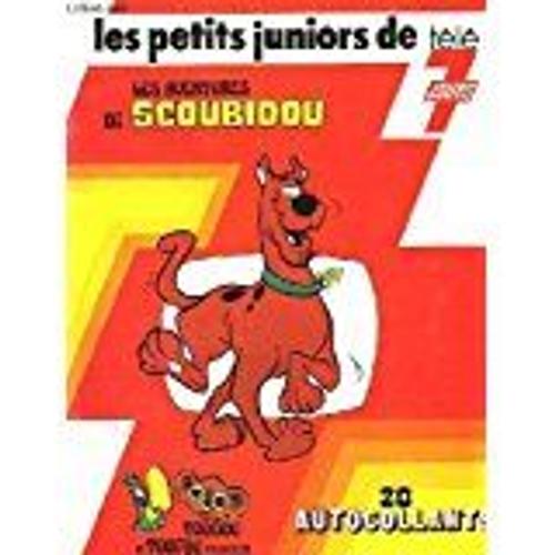 Les Petits Juniors De Télé 7 Jours 2 Les Aventures De Scoubidou