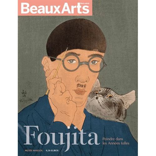 Beaux Arts Magazine Hors-Série - Foujita - Peindre Dans Les Années Folles