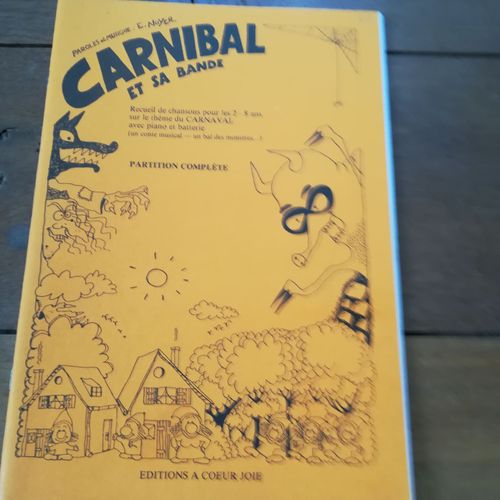 Eric Noyer Carnibal, Chansons Pour Les 2-8 Ans