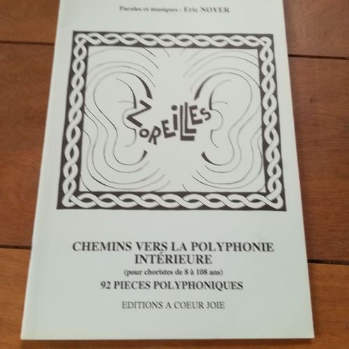 Eric Noyer Zoreilles 92 Pièces Pour Choristes De 8 À 108 Ans