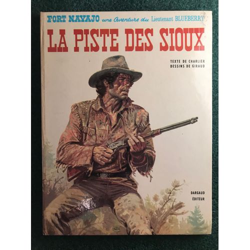 La Piste Des Sioux T5