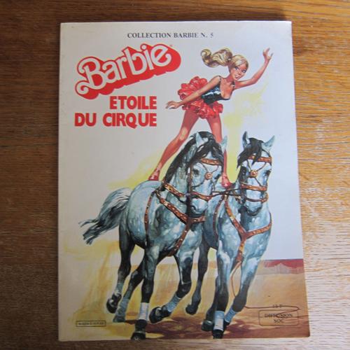 Barbie Etoile Du Cirque