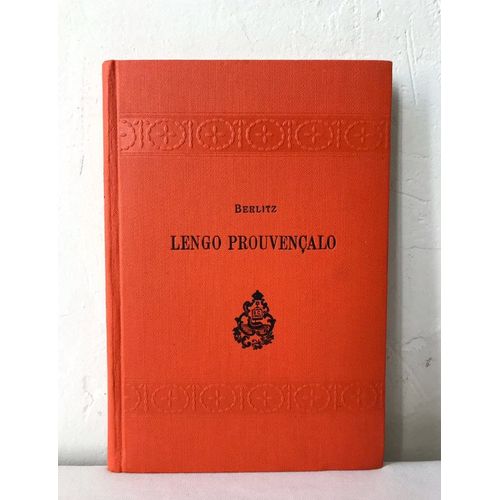 Berlitz - Metodo Pèr L'ensignamen Di Lengo Mouderno Aplicado A La Lengo Prouvençalo