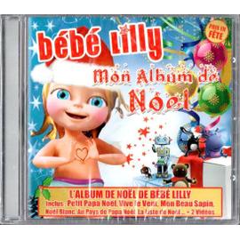 Cd Bebe Lilly Au Meilleur Prix Neuf Et Occasion Rakuten