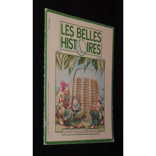 Les Belles Histoires (N°183, Septembre 1987) : Tout-Petit Dans La Forêt Profonde