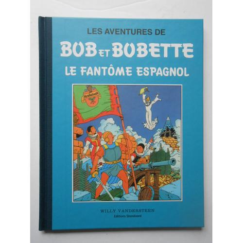 Bob Et Bobette Le Fantôme Espagnol