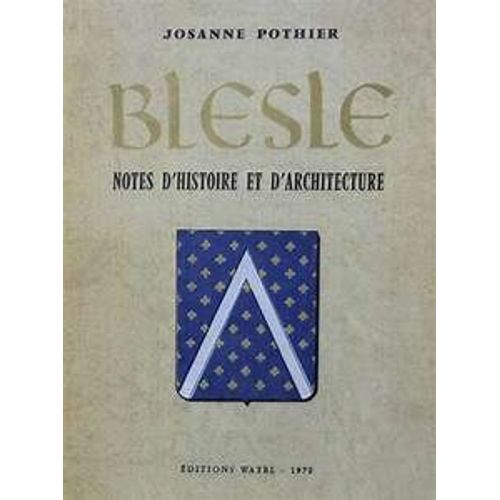 Blesle Notes D'histoire Et D'architecture