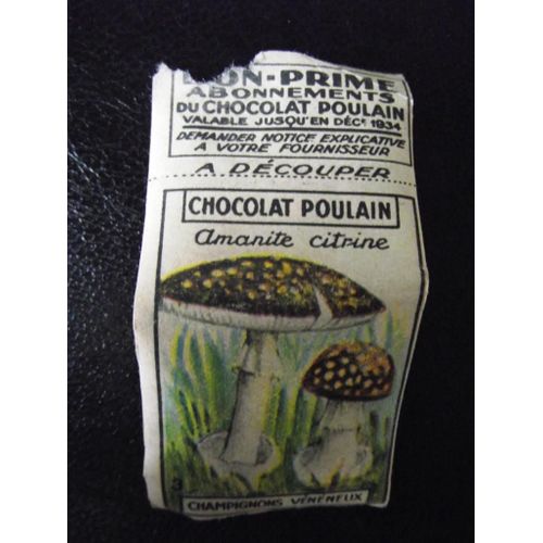 Chocolat Poulain Bon Prime.Champignons Vénéneux (Amanite Citrine)