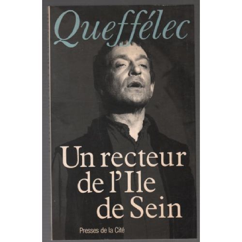 Un Recteur De L'Ile De Sein (Dédicace De L'Auteur)