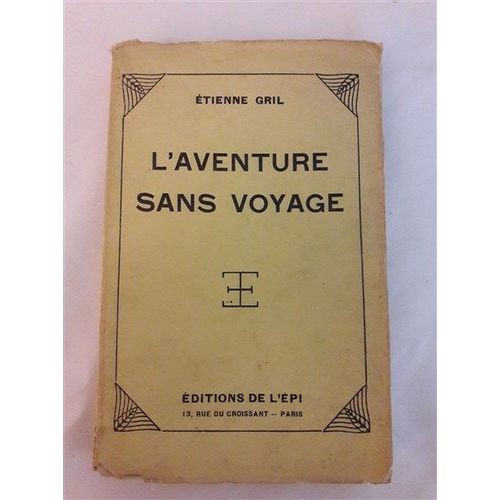 L'aventure Sans Voyage