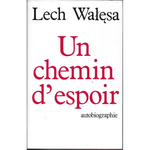 Un Chemin D'Espoir Autobiographie
