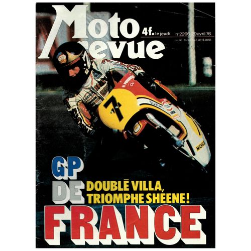 Moto Revue N°2266 : Gp De France, Doublé Villa, Triomphe Shéene !