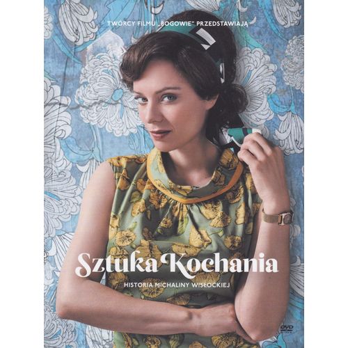 Sztuka Kochania, Historia Michaliny Wislockiej (2017)