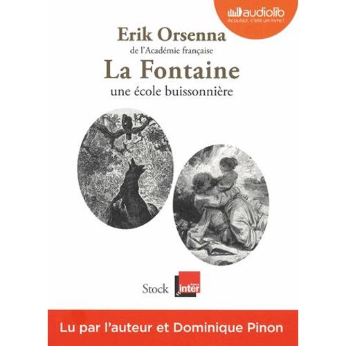 La Fontaine - 1621-1695, Une École Buissonnière (1cd Audio Mp3)