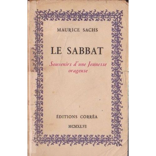 Le Sabbat. Souvenirs D'une Jeunesse Orageuse