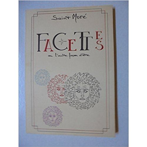 Facettes Ou L'Autre Façon D'Être