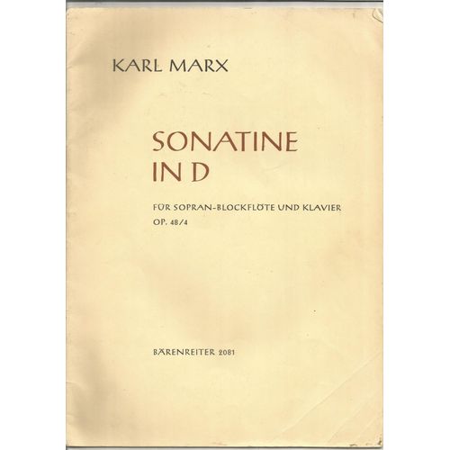 Karl Marx Sonatine In D Sopran Blockflote Und Klavier Op 48/4