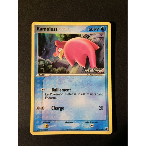 Ramoloss Holo 83/113 Set Ex Espèces Delta Fr