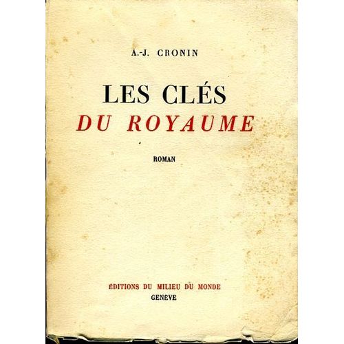 "Les Clés Du Royaume", A.J. Cronin, Milieu Du Monde, 1945