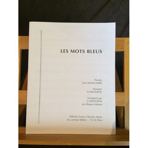 Les Mots Bleus Christophe Jean-Michel Jarre Partition Chant Piano Accords En Feuillet Éditions Francis Dreyfus