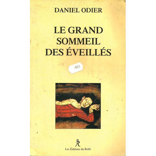 Le Grand Sommeil Des Éveillés