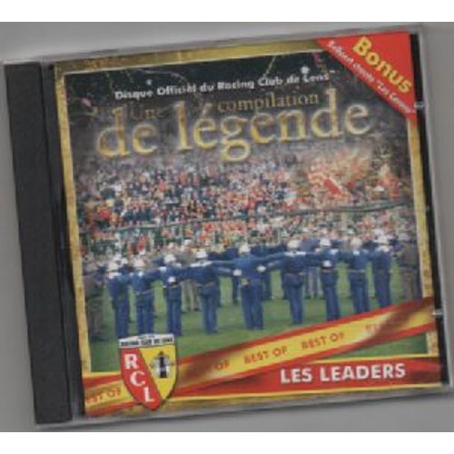 Disque Officiel Du Racing Club De Lens/Une Compilation De Légende By Les Leaders
