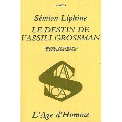 Le Destin De Vassili Grossman