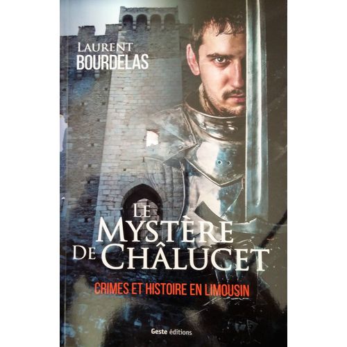 Le Mystère De Chalucet