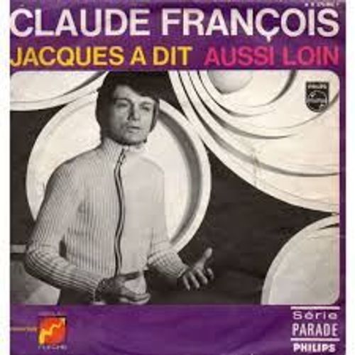 Jacques A Dit / Aussi Loin