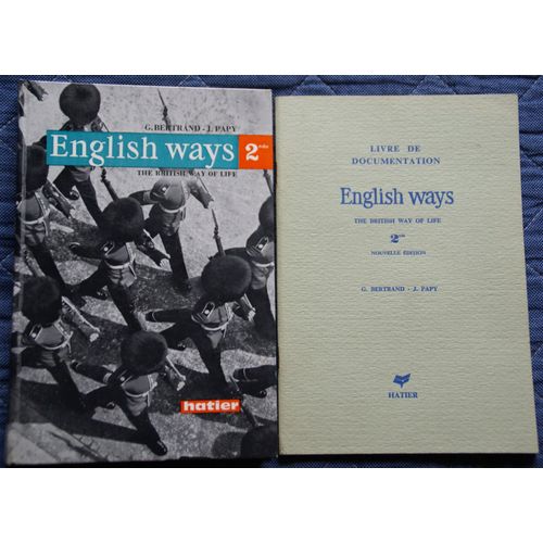 English Ways 2eme - The British Way Of Life