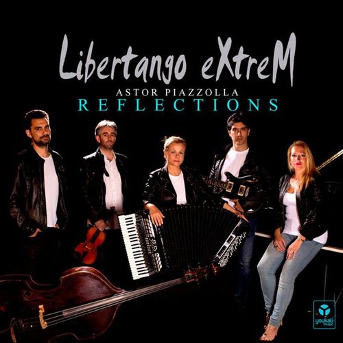 Astor Piazzolla - Libertango Extrem - Reflections