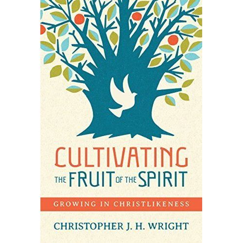 Cultivating The Fruit Of The Spirit