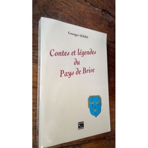 Contes Et Légendes Du Pays De Brive