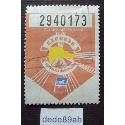 République Dominicaine.. Timbre Express Prioritaire Par Avion . Oblitéré Used Stamp